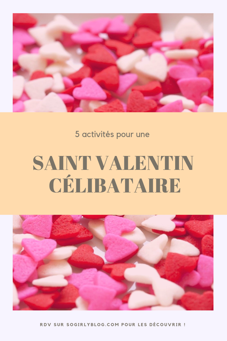 saint valentin célibataire