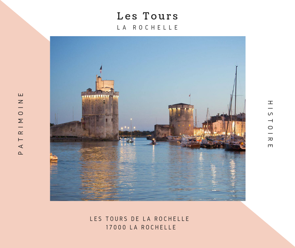 les tours de la rochelle