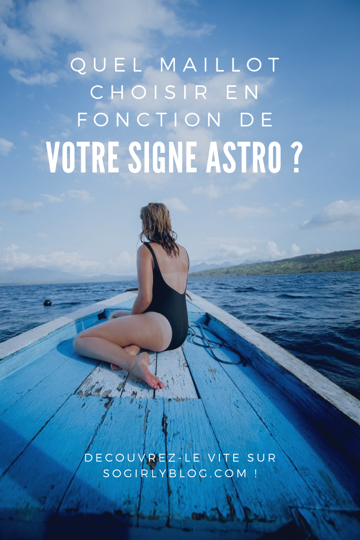 maillot de bain signe astro