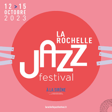 festival jazz la rochelle