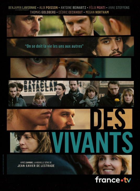 avis sur la série des vivants, attentats du 13 novembre 2015